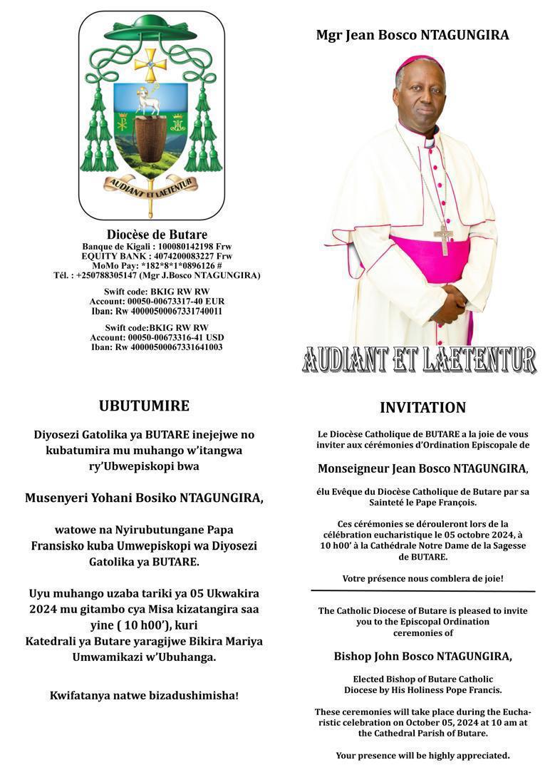 Invitation to the Episcopal Ordination and Installation of Bishop-Elect John Bosco Ntagungira